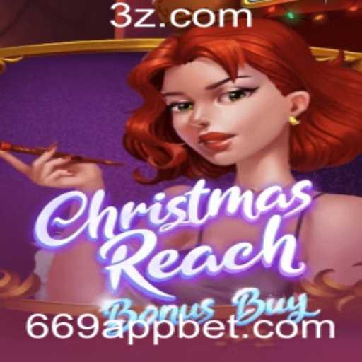 Explorando o ChristmasReachBonusBuy: Descubra a Nova Sensação do 669bet App